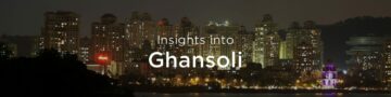 Property rates & trends in Ghansoli, Mumbai