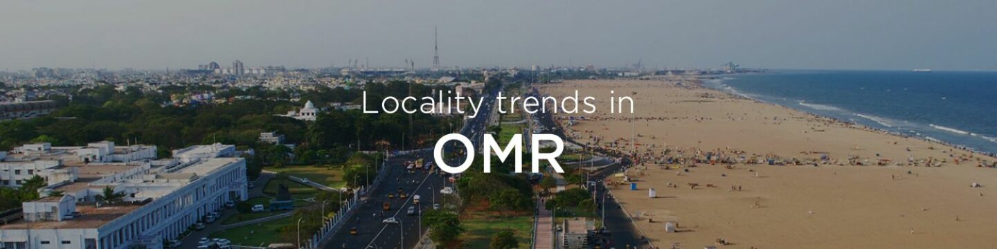 OMR property market: An overview