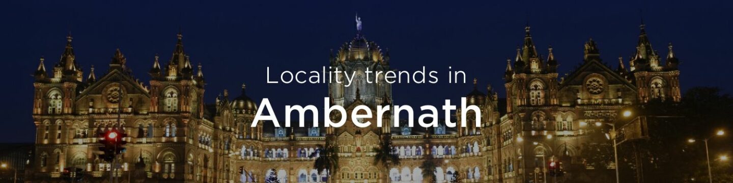 Ambernath property market: An overview