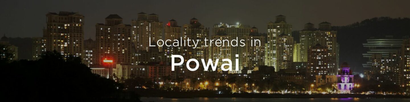 Powai property market: An overview