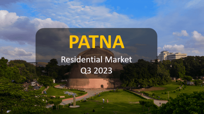 Patna Residential Market Q3 2023