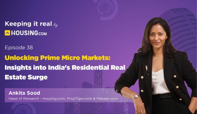 Keeping it Real: Housing.com podcast Episode 38