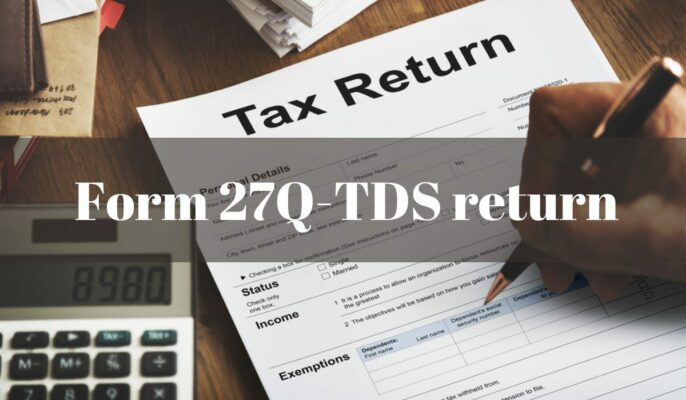 Form 27Q-TDS return