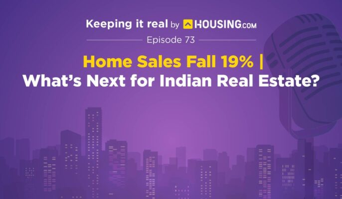 Keeping it Real: Housing.com podcast Episode 73