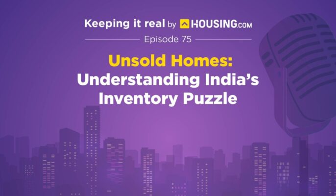 Keeping it Real: Housing.com podcast Episode 75
